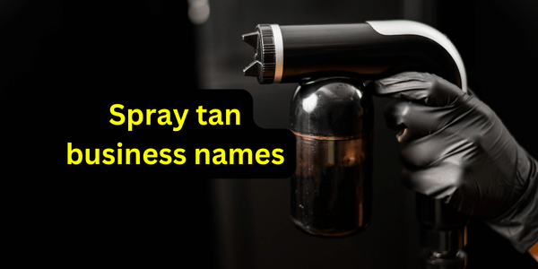 Spray tan business names